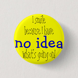 Badge Rond 2,50 Cm Aucun insigne d'idée