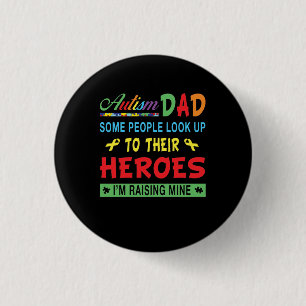 Badge Rond 2,50 Cm Autism Papa Cadeau Pour Père