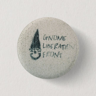 Badge Rond 2,50 Cm Avant de libération de gnome