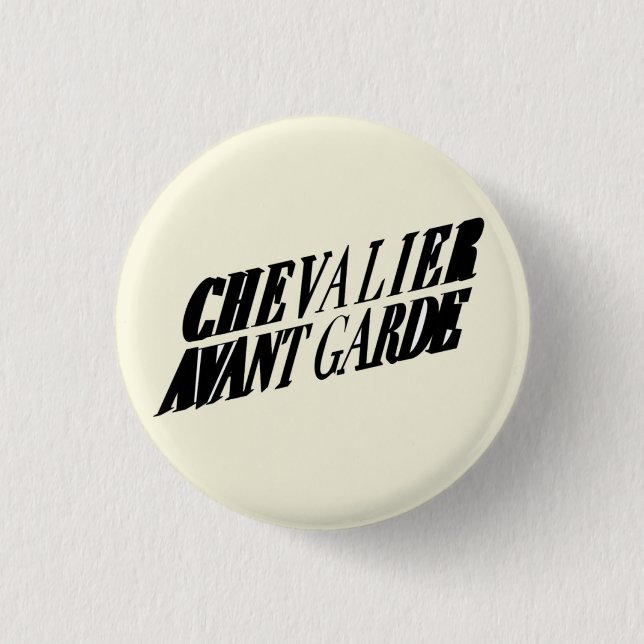 Badge Rond 2,50 Cm Avant-garde de chevalier "" un Pin entier (Devant)