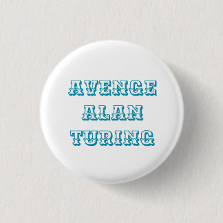 Badge Rond 2,50 Cm Avenge Alan Turing