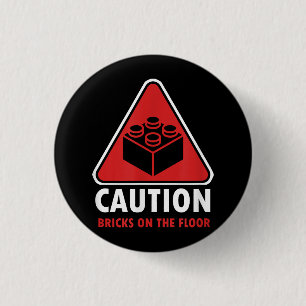 Badge Rond 2,50 Cm Avertissement Drôle Prudence Blocs De Construction