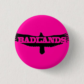 Badge Rond 2,50 Cm Bad-lands 1" bouton
