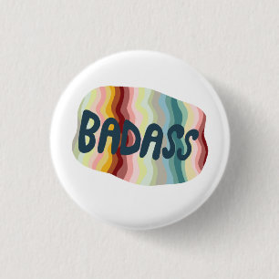 Badge Rond 2,50 Cm BADASS Colorful Fun Cool Handlettering