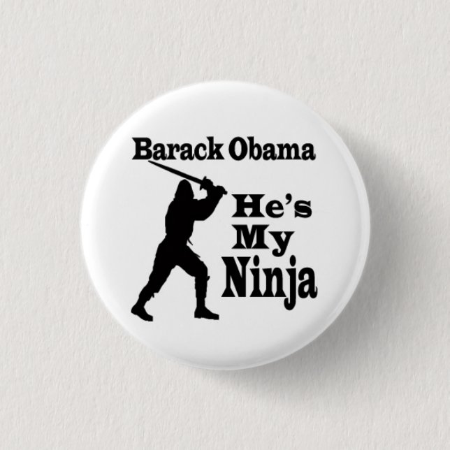 Badge Rond 2,50 Cm Barack Obama est mon Ninja (Devant)