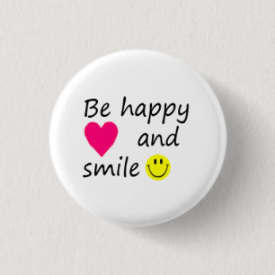 Badge Rond 2,50 Cm Be happy