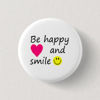 Badge Rond 2,50 Cm Be happy