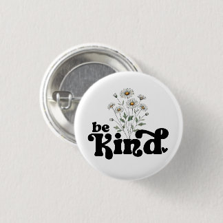 Badge Rond 2,50 Cm Be Kind Daisy – Minimalist Black Typography Floral