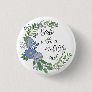 Badge Rond 2,50 Cm Bébé avec une aide à la mobilité