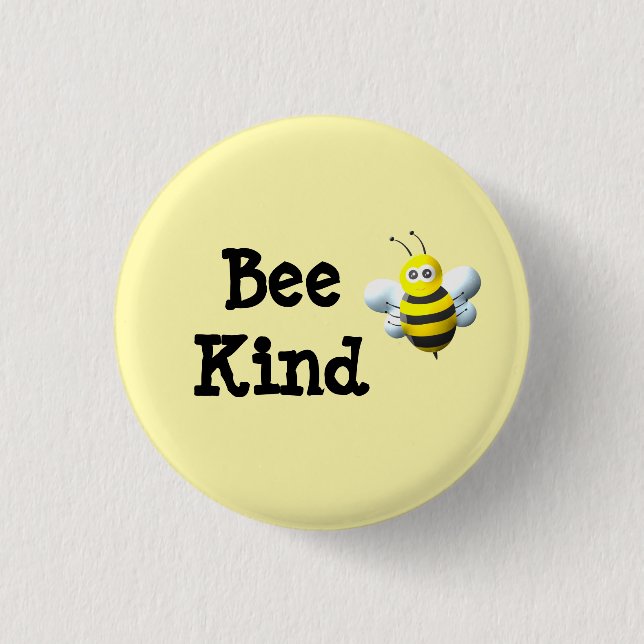 Badge Rond 2,50 Cm Bee Kind Bumblebee (Devant)