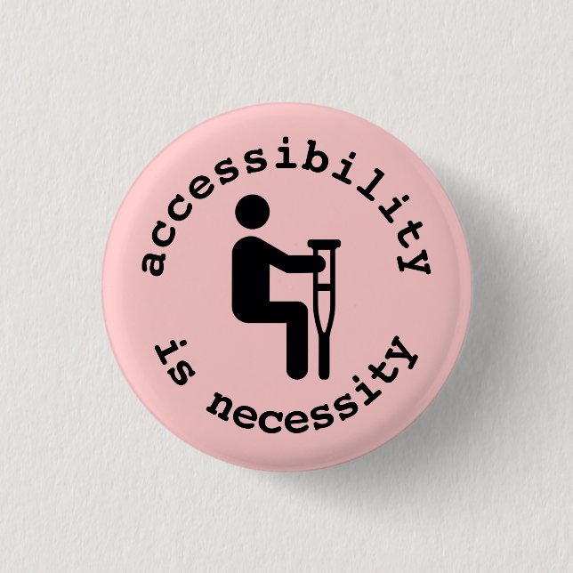 Badge Rond 2,50 Cm béquilles : l'accessibilité est bouton de (Devant)