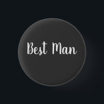 Badge Rond 2,50 Cm Best Man's Wedding Day Party Cadeau Décontracté Bl<br><div class="desc">Mercredi Best Man's Black Wedding Day Party Cadeau bouton.</div>