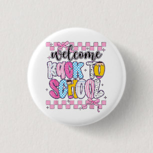 Badge Rond 2,50 Cm Bienvenue au retour à l'école 2026 Premier jour En