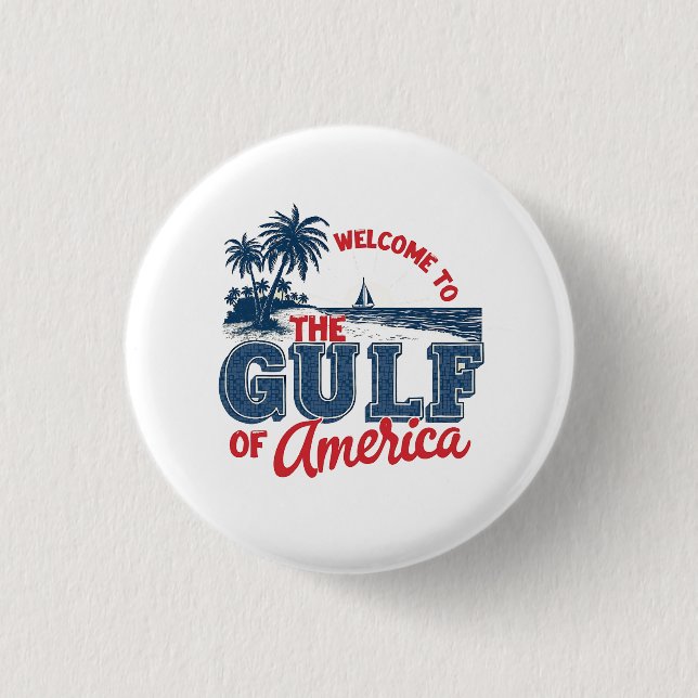 Badge Rond 2,50 Cm Bienvenue dans le Golfe d'Amérique Immigrant Mexic (Devant)