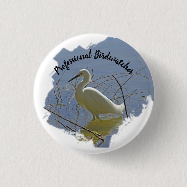 Badge Rond 2,50 Cm Birdwatcher professionnel White Egret Photo Birder (Devant)