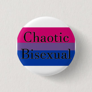 Badge Rond 2,50 Cm Bisexuel chaotique
