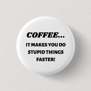 Badge Rond 2,50 Cm Boire du café