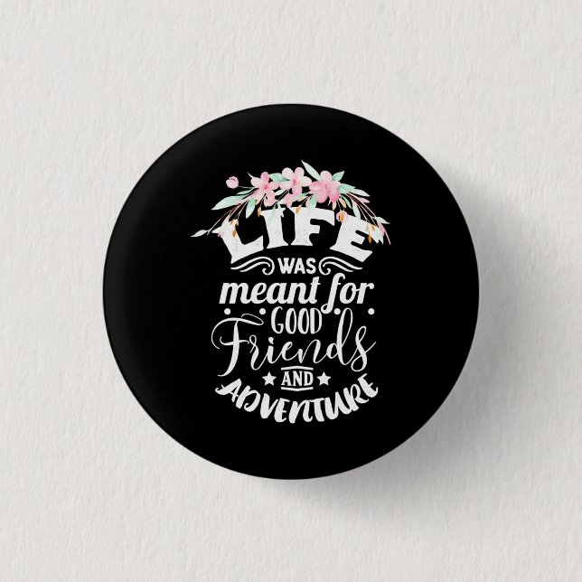 Badge Rond 2,50 Cm Bon Amis Et Aventure (Devant)