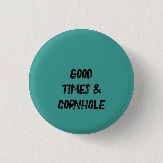 Badge Rond 2,50 Cm Bon Temps & Cornhole 🌽 (Devant)