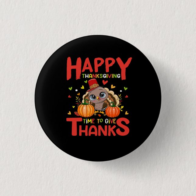 Badge Rond 2,50 Cm bon thanksgiving de temps pour remercier Bouton (Devant)