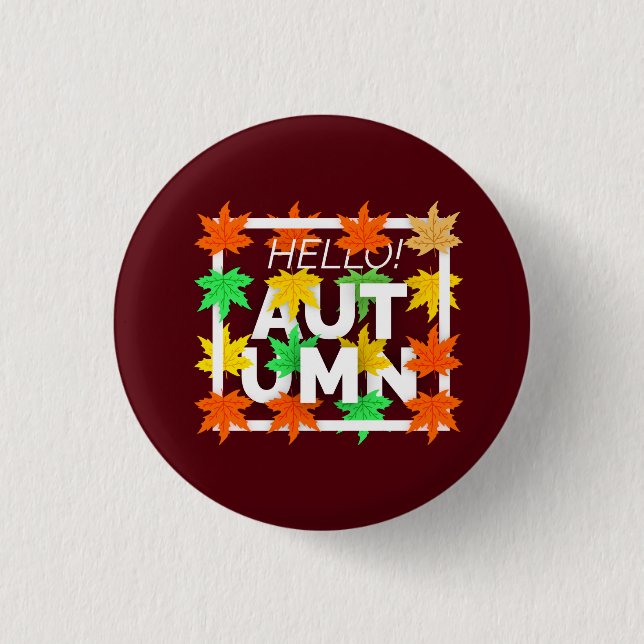 Badge Rond 2,50 Cm Bonjour Automne (Devant)