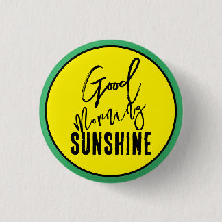 Badge Rond 2,50 Cm Bonjour soleil