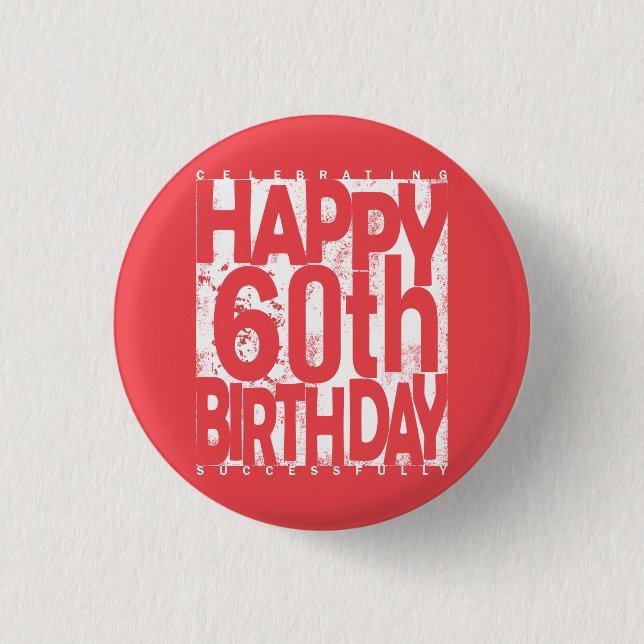 Badge Rond 2,50 Cm Bonne fête du 60e anniversaire (Devant)