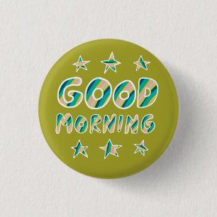Badge Rond 2,50 Cm BONNE MATINÉE Colorful Fun Cool Handletting