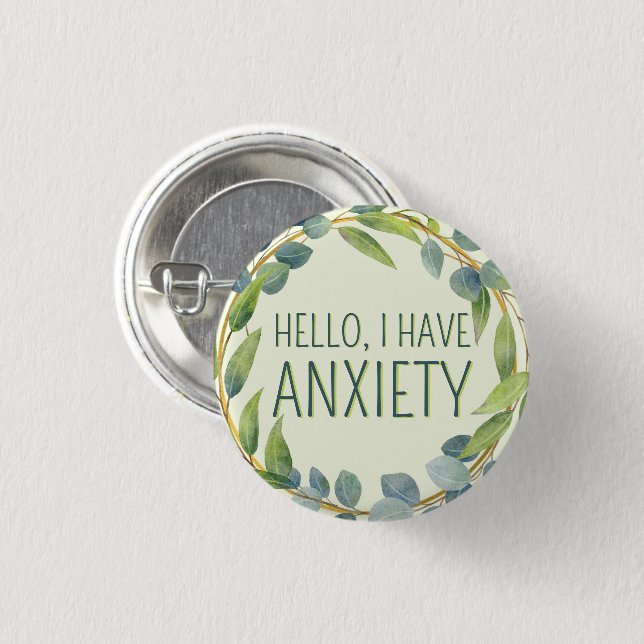 Badge Rond 2,50 Cm Botanique Vert Feuilles Texte Anxiété (Devant & derrière)