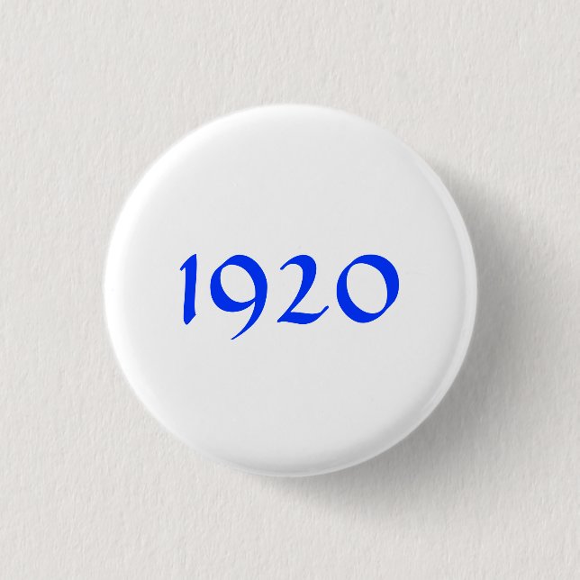 Badge Rond 2,50 Cm bouton 1920 (Devant)