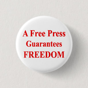 Badge Rond 2,50 Cm "Bouton 1 d'une presse libre"
