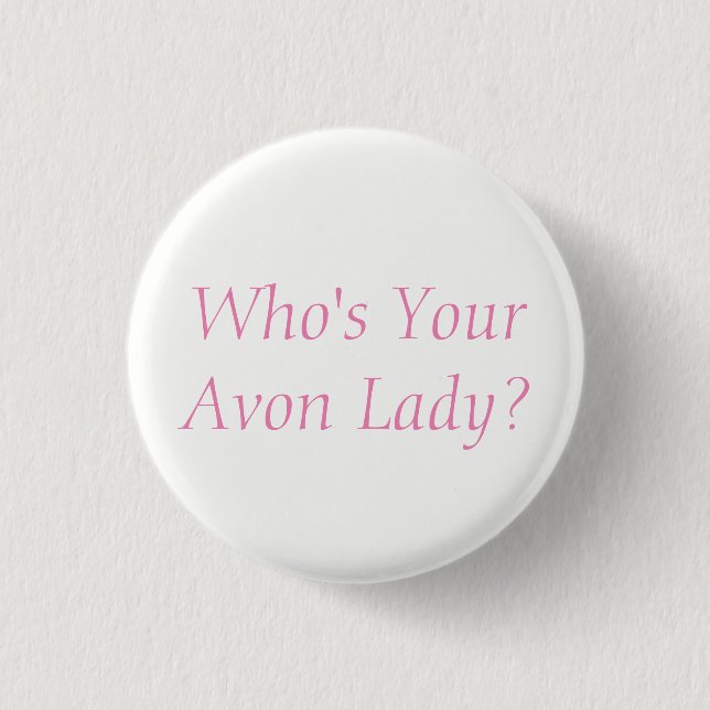 Badge Rond 2,50 Cm Bouton Avon Lady (Devant)