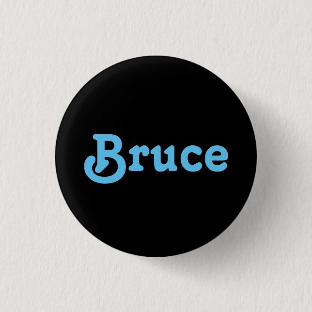 Badge Rond 2,50 Cm Bouton Bruce (Devant)
