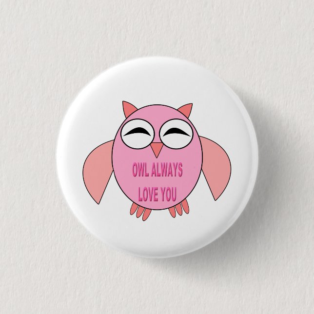 Badge Rond 2,50 Cm Bouton Chouette message d'amour mignon (Devant)