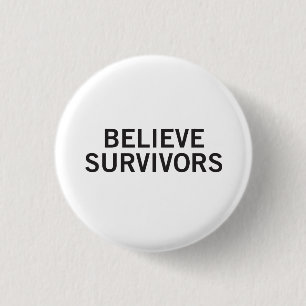 Badge Rond 2,50 Cm Bouton Croire les survivants ronds   Blanc