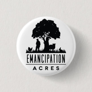 Badge Rond 2,50 Cm Bouton d'acres d'émancipation