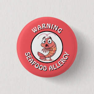 Badge Rond 2,50 Cm Bouton d'alerte grave allergie aux fruits de mer