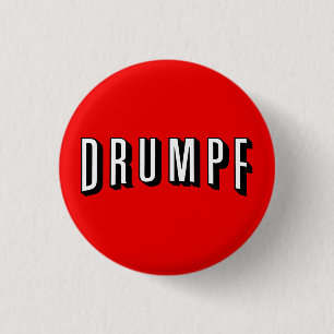 Badge Rond 2,50 Cm Bouton d'Anti-Atout : "DRUMPF "
