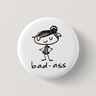 Badge Rond 2,50 Cm bouton de badass
