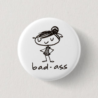 Badge Rond 2,50 Cm bouton de badass
