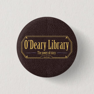Badge Rond 2,50 Cm Bouton de bibliothèque d'O'Deary