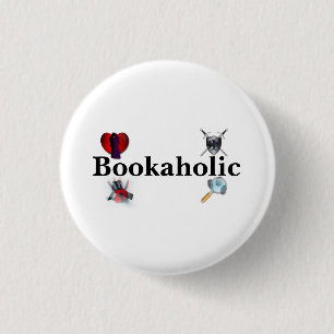 Badge Rond 2,50 Cm Bouton de Bookaholic