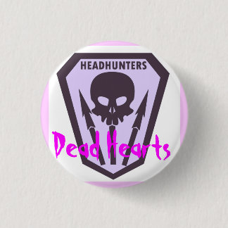 Badge Rond 2,50 Cm Bouton de chasseurs de têtes - coeurs morts