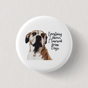 Badge Rond 2,50 Cm bouton de chien brun