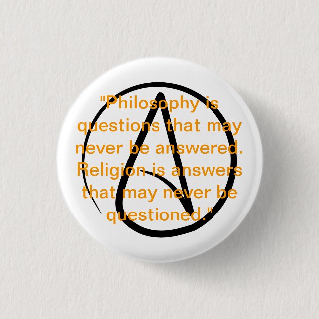 Badge Rond 2,50 Cm Bouton de citation d'athéisme (Devant)