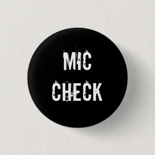 Badge Rond 2,50 Cm Bouton "de CONTRÔLE de MIC"