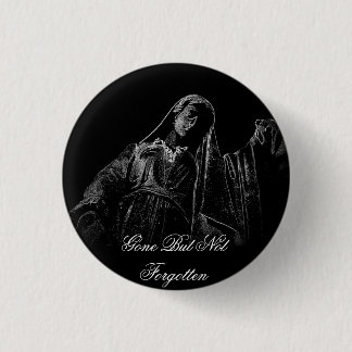 Badge Rond 2,50 Cm Bouton de deuil noir allé mais non oublié