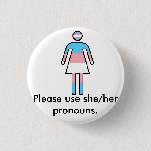 Badge Rond 2,50 Cm Bouton de fierté/pronom de Transwoman (Devant)