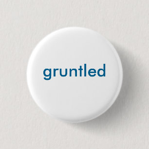 Badge Rond 2,50 Cm Bouton de Gruntled