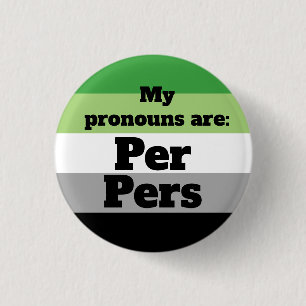 Badge Rond 2,50 Cm Bouton de pronoms Per/Pers aromantique/aro